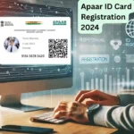 Apaar ID Card Registration 2024