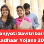 Dnyanjyoti Savitribai Phule Aadhaar Yojana 2025
