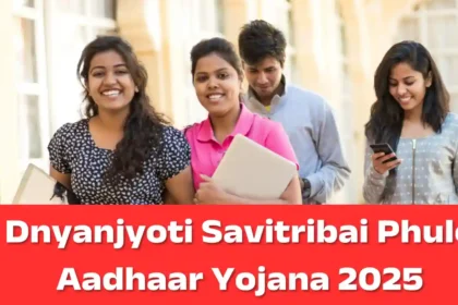 Dnyanjyoti Savitribai Phule Aadhaar Yojana 2025